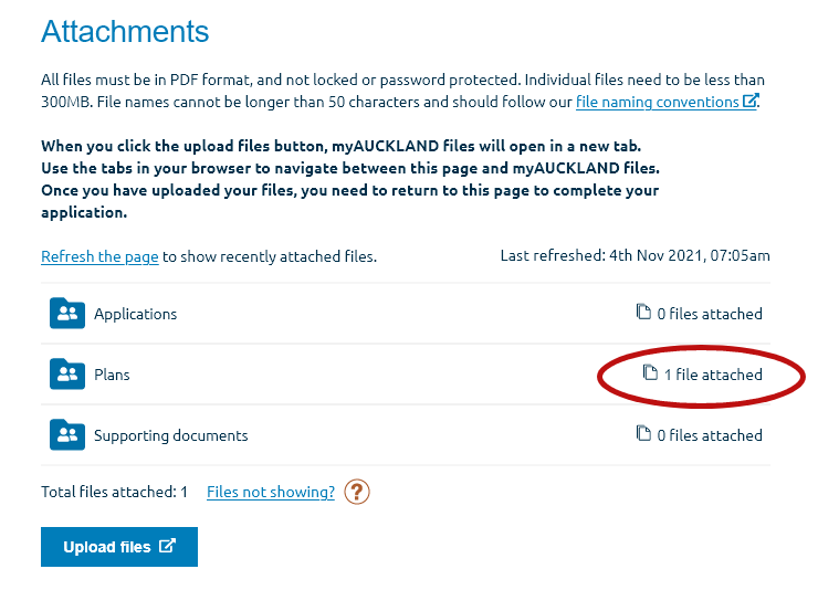 Image shows the attachments page, step 3 of the application form, once you have submitted your files via myAUCKLAND files and gone back. The images shows the three preset folders. The Plans folder shows one file has been attached