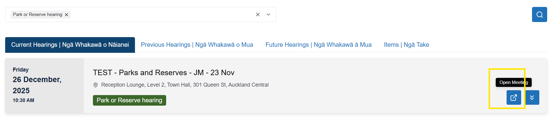 Screenshot showing current hearing search results, highlighting the 'Open Meeting' button at the far right of the screen.